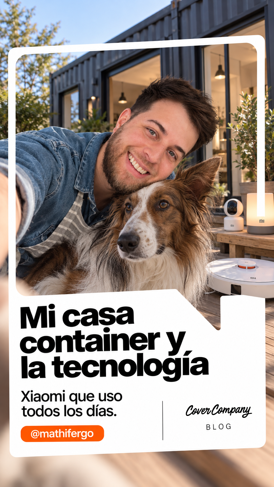 Vivir en una casa container: la tecnología Xiaomi que uso todos los días